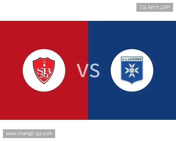 布雷斯特与欧塞尔比赛前瞻及胜负预测分析全面解读 布雷斯特与欧塞尔比赛前瞻及胜负预测分析全面解读